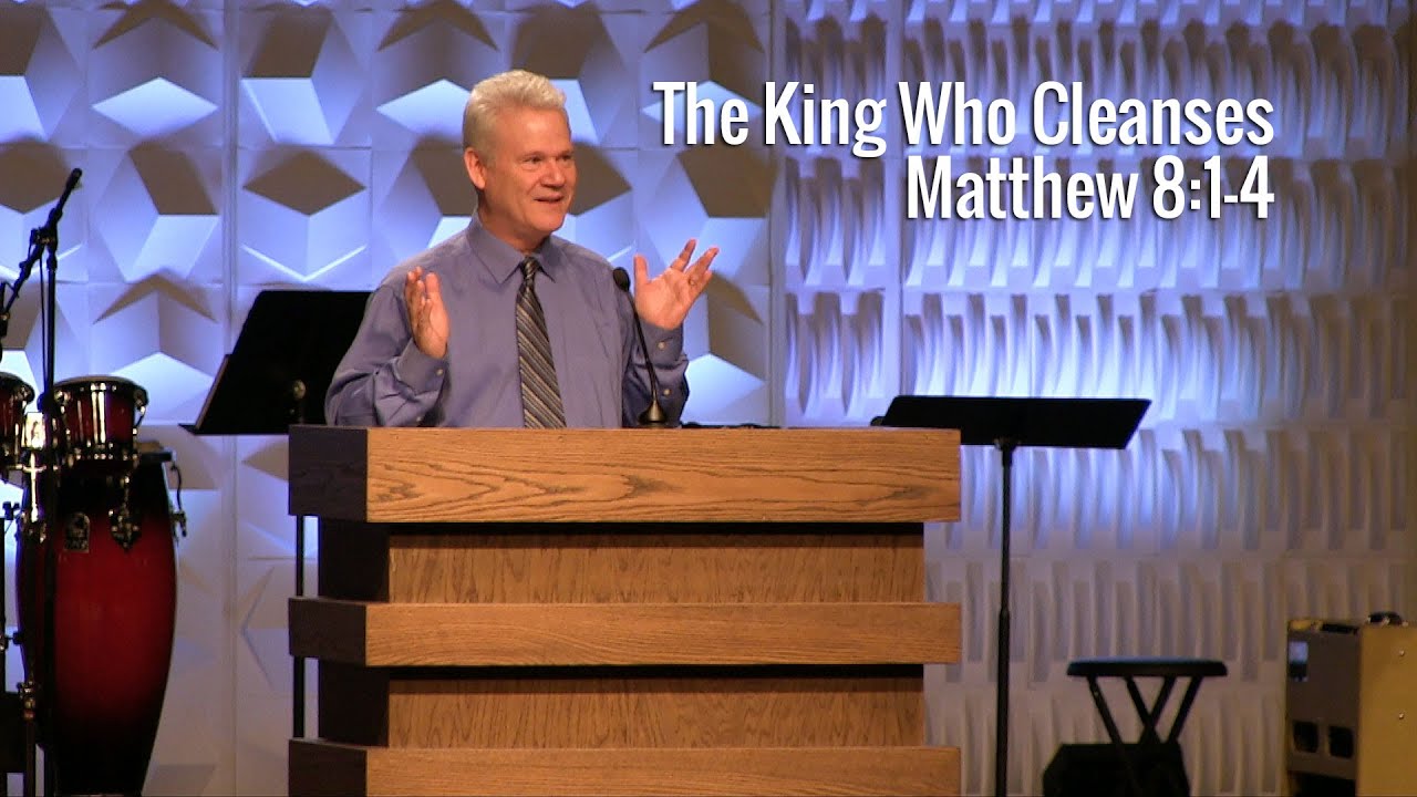 Matthew 8:1-4, The King Who Cleanses