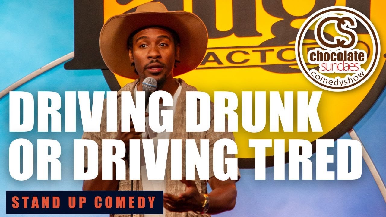 Driving Drunk or Driving Tired | Comedian Darius Bennett | Chocolate Sundaes Stand Up Comedy