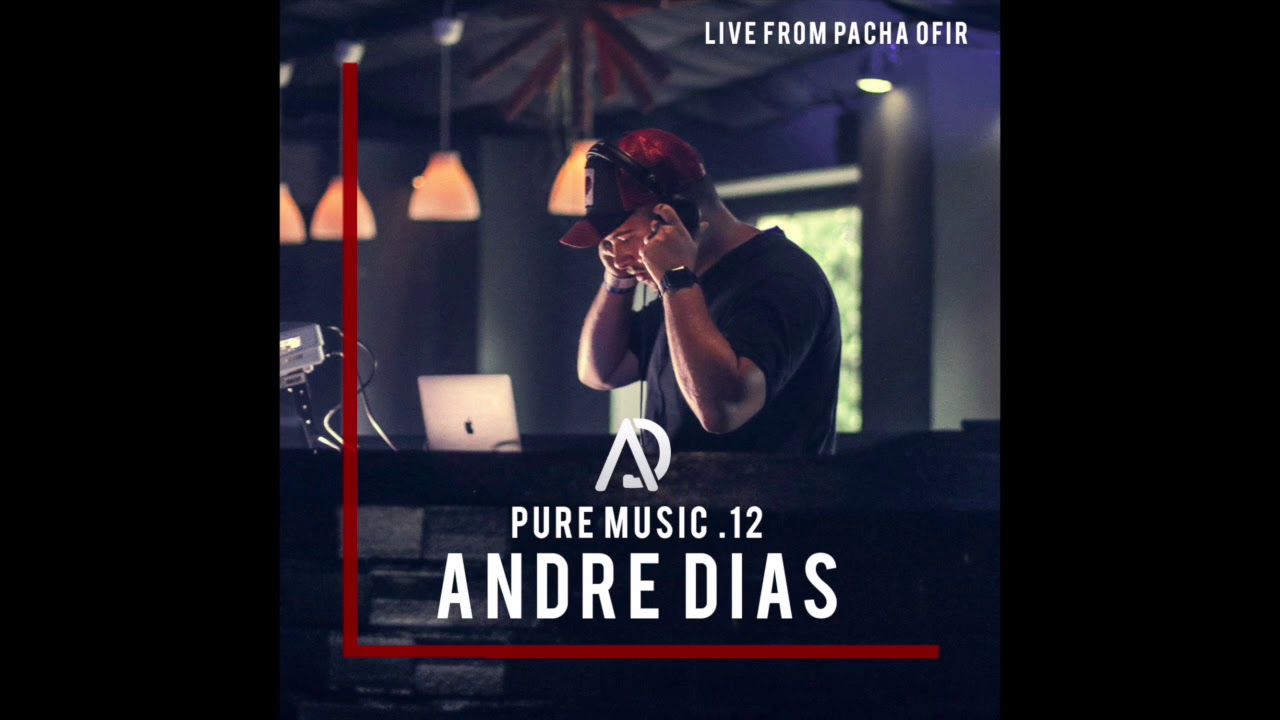 Andre Dias live from Pacha Ofir (Portugal ) | 2018