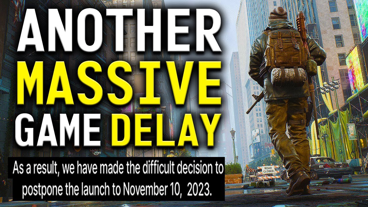 Another HUGE Game DELAYED - The Day Before Now Releasing Late 2023