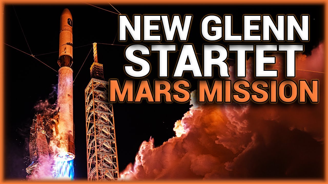 New Glenn zum Mars &ndash; Das gr&ouml;&szlig;te Abenteuer der Raumfahrt!