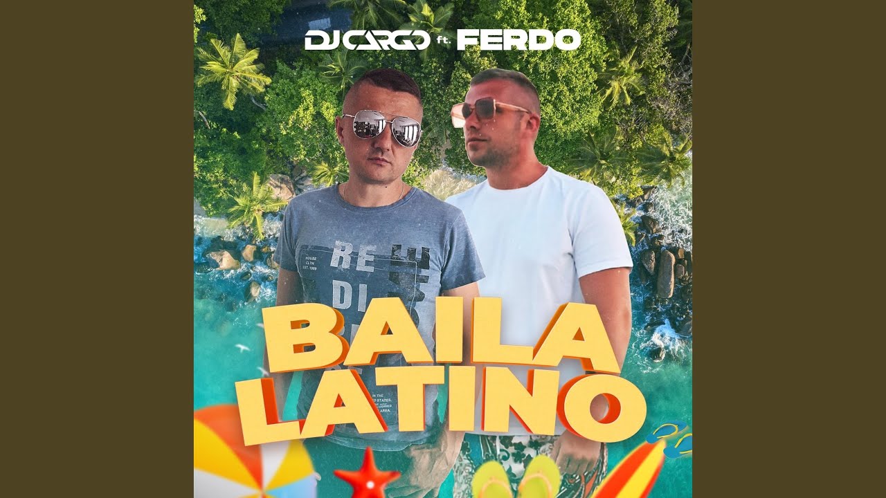 Baila Latino (feat. Ferdo)