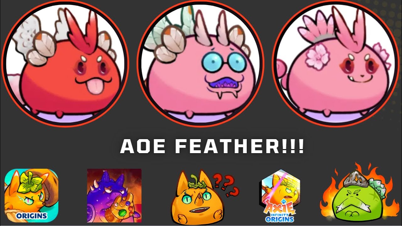AXIE ORIGIN TOP AOE FEATHER TEAM RARE ERA SEASON 15