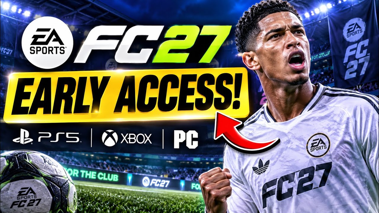 Как начать играть в EA SPORTS FC 27 прямо сейчас! (Ранний доступ на PS5, Xbox и ПК)
