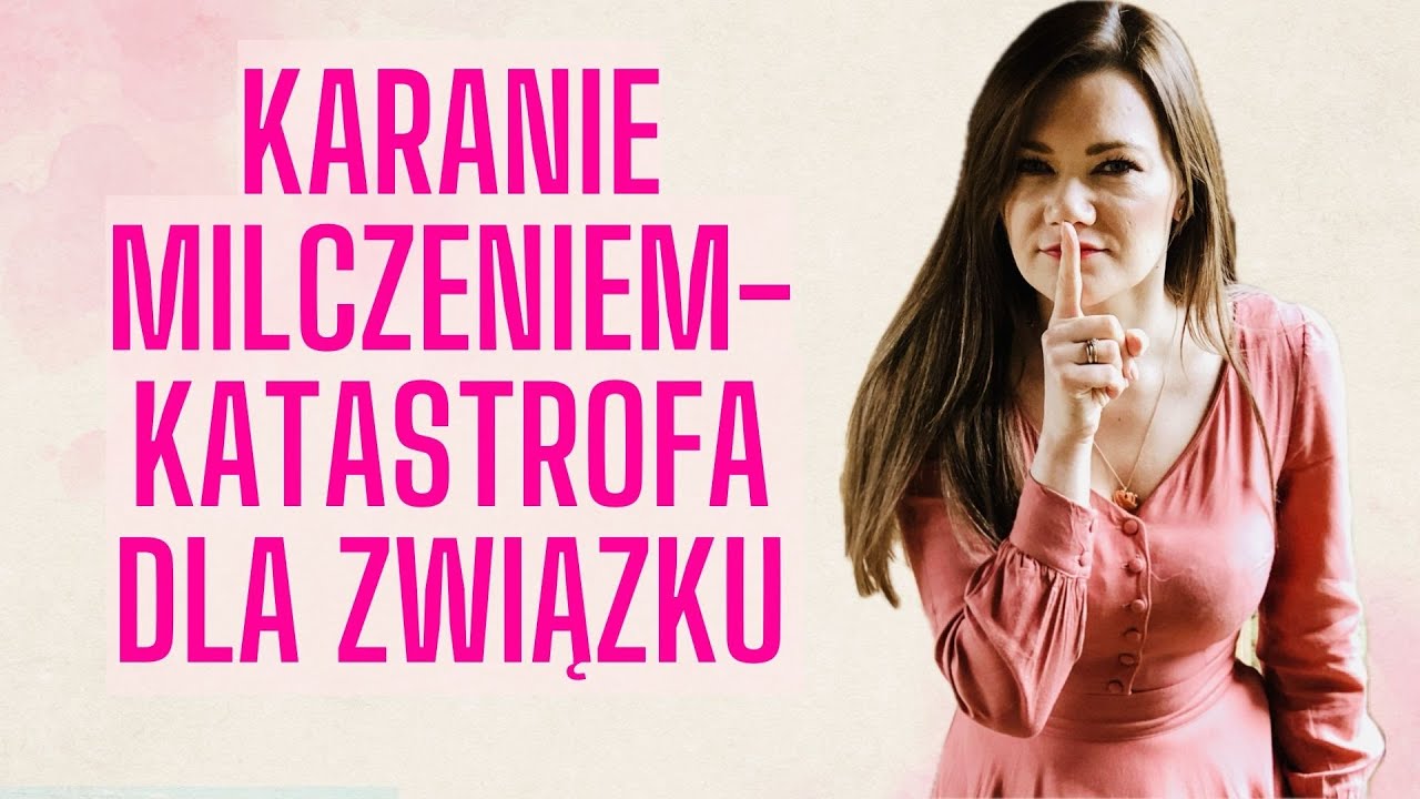 JAK PORADZIĆ SOBIE Z KARANIEM CISZĄ I STONEWALLING?