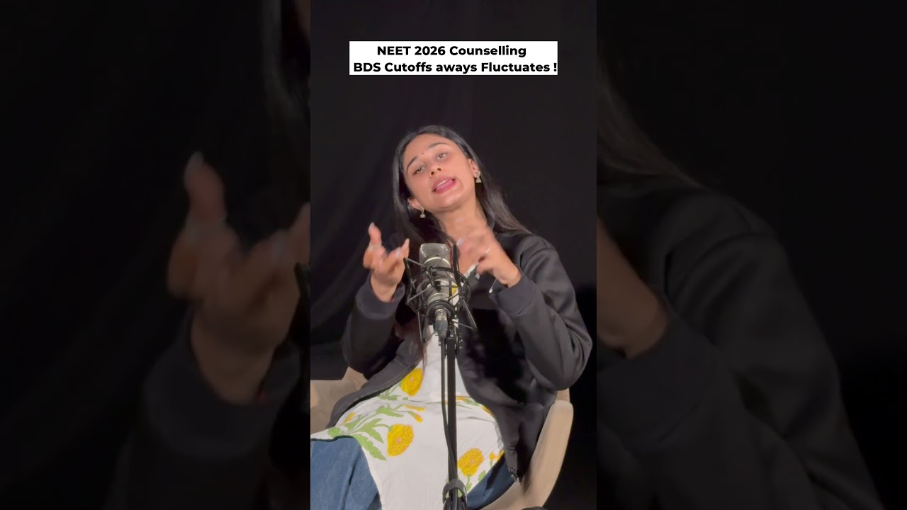 NEET Counselling 2026 : BDS Cutoffs always fluctuates  #neetcounselling #neet2026