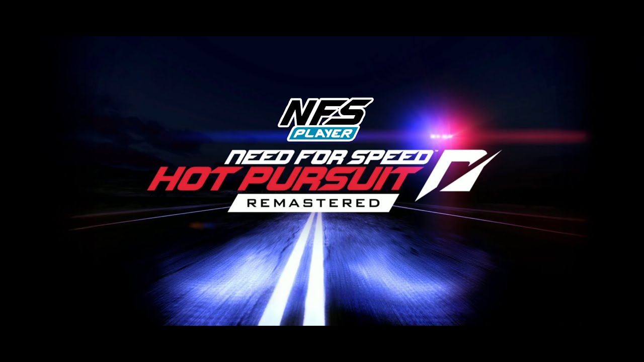 💥 Need for Speed™ Hot Pursuit Remastered - Intro + Gameplay