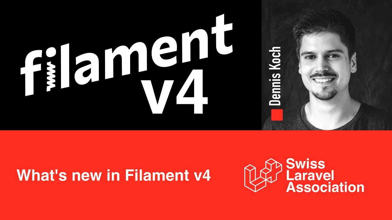 What's new in Filament v4 with Dennis Koch