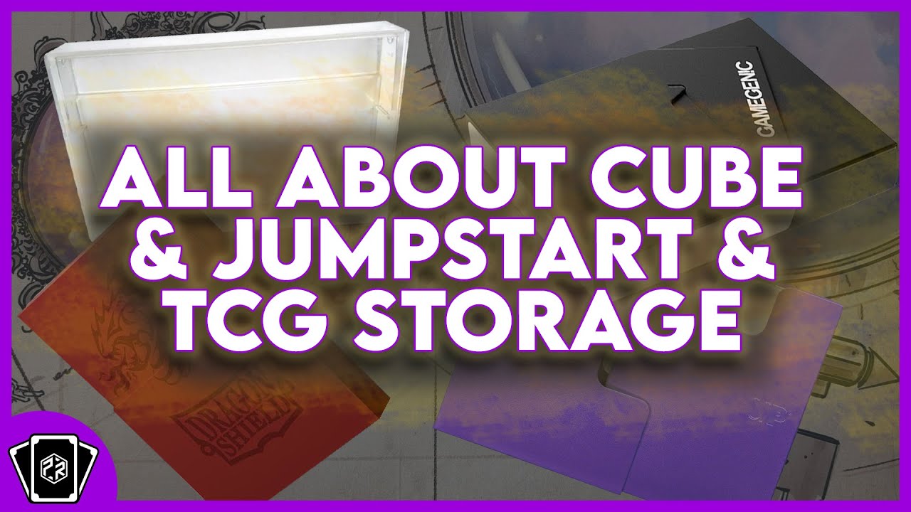 All about Cubes and Jumpstart and TCG storage [IMPROVED REVIEW]