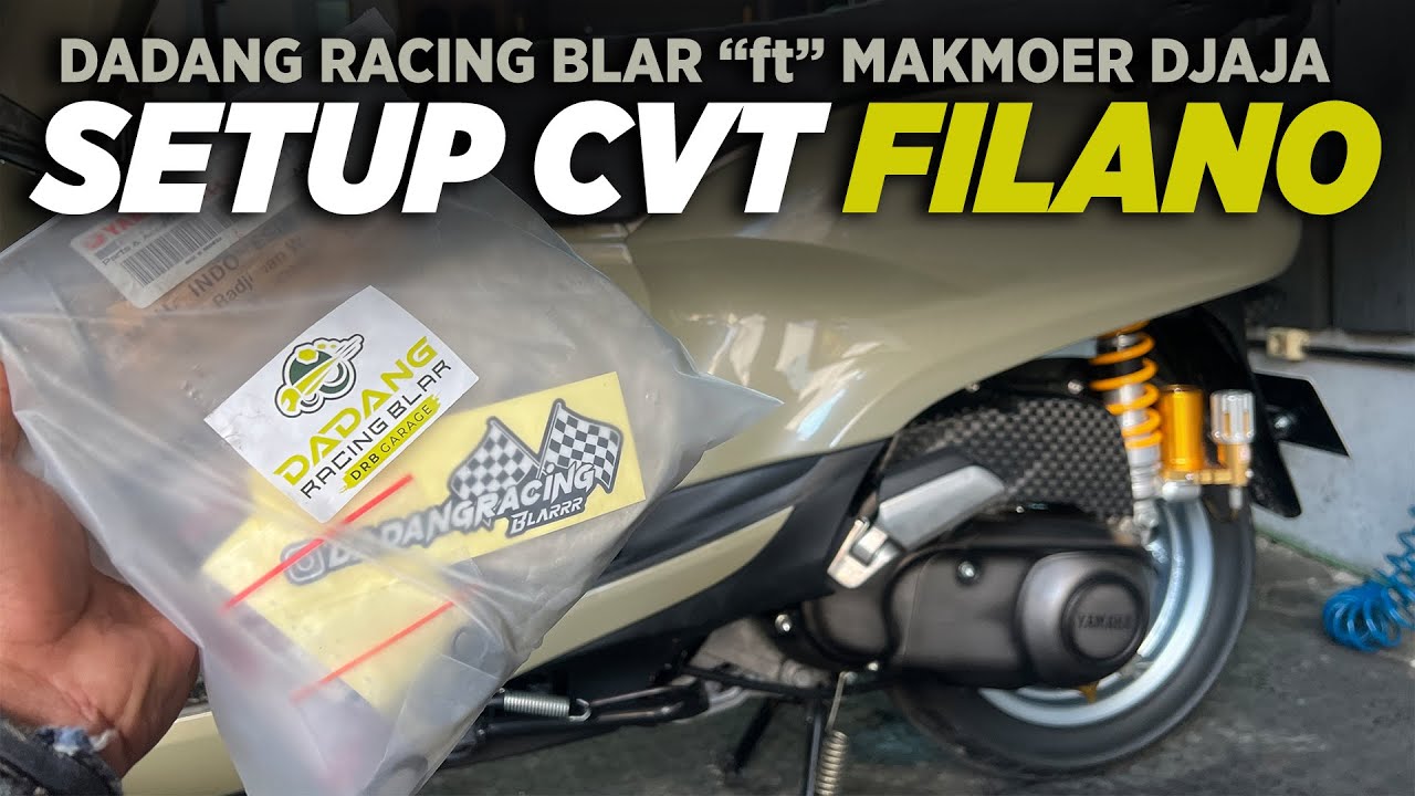 UPGRADE CVT YAMAHA FILANO & FAZZIO | DRB Dadang Racing Blar | MSRG 2024