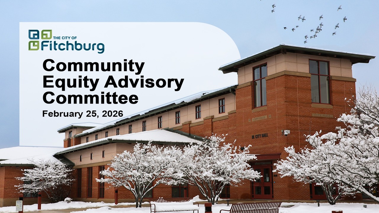 Fitchburg, WI Community Equity Advisory Committee 2-25-26