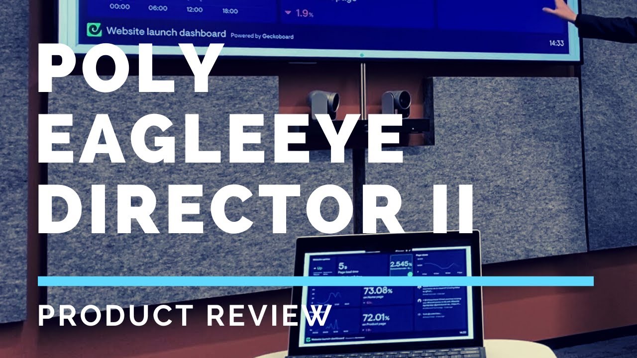 Poly EagleEye Director II - Review | Camera Control Made Easy