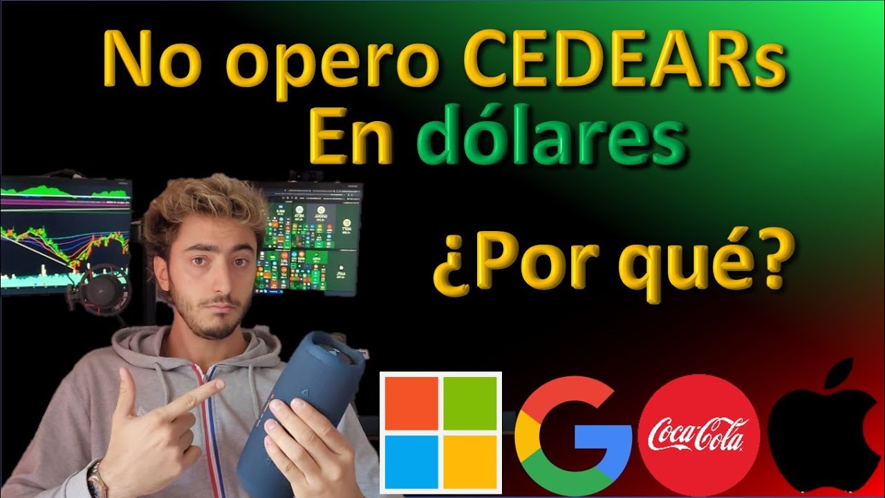 No operes CEDEARs en DOLARES sin ver ESTO