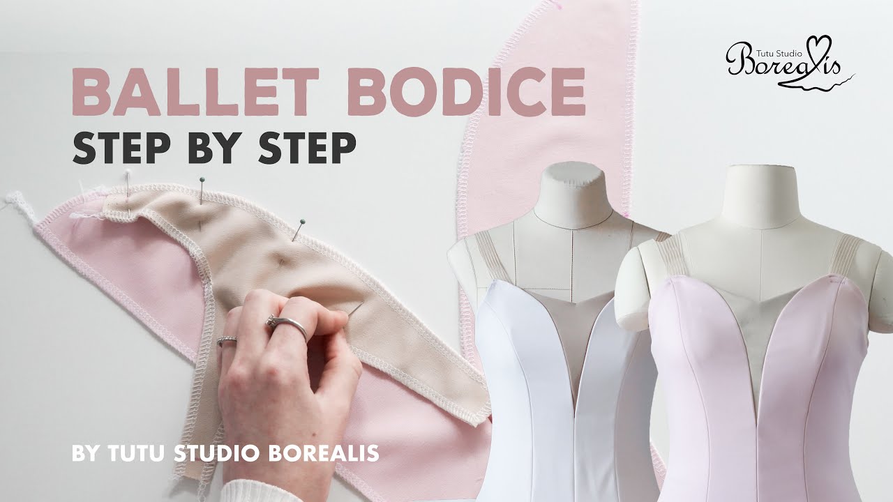How to make a ballet tutu bodice | Learn with Tutu Studio Borealis