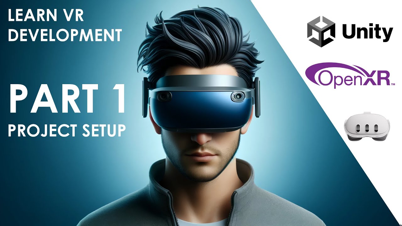 Учебное пособие по Unity VR 2024 (OpenXR и XR Interaction Toolkit) — ЧАСТЬ 1 — Настройка проекта
