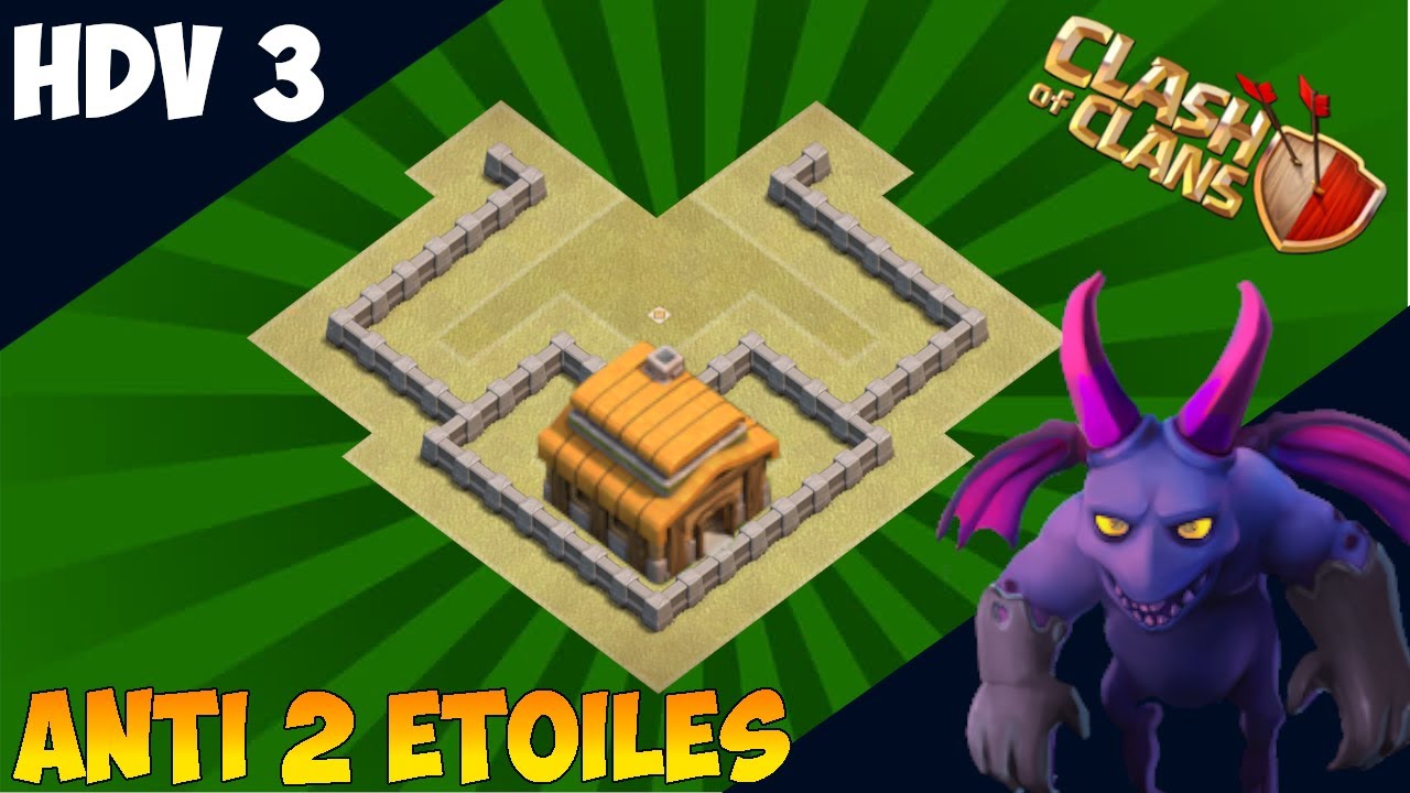 HDV 3 anti 2 &eacute;toiles 2021 | GUERRE DE CLANS ! | Clash of clans