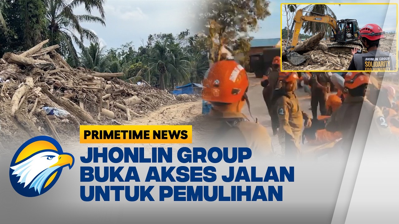 Jhonlin Group Perbaiki Akses Jalan di Desa Sekumur, Aceh Tamiang! - [Primetime News]