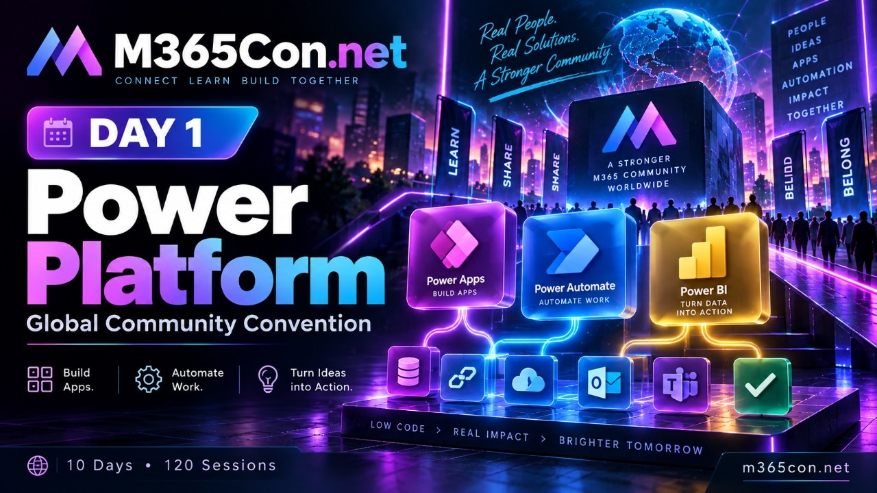 M365Con 2027 &ndash; Day 1: Microsoft Power Platform | Livestream Part 1 | Sessions 1&ndash;4
