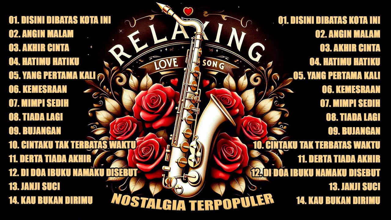 LAGU NOSTALGIA PALING DI CARI - SAXOPHONE TEMBANG KENANGAN ~ GOLDEN MEMORI TOP HITS 70,80,90s