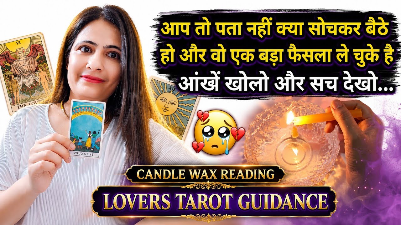 🕯️CANDLE WAX- UNKI CURRENT TRUE FEELINGS | HIS/HER CURRENT FEELINGS TIMELESS HINDI TAROT READING 