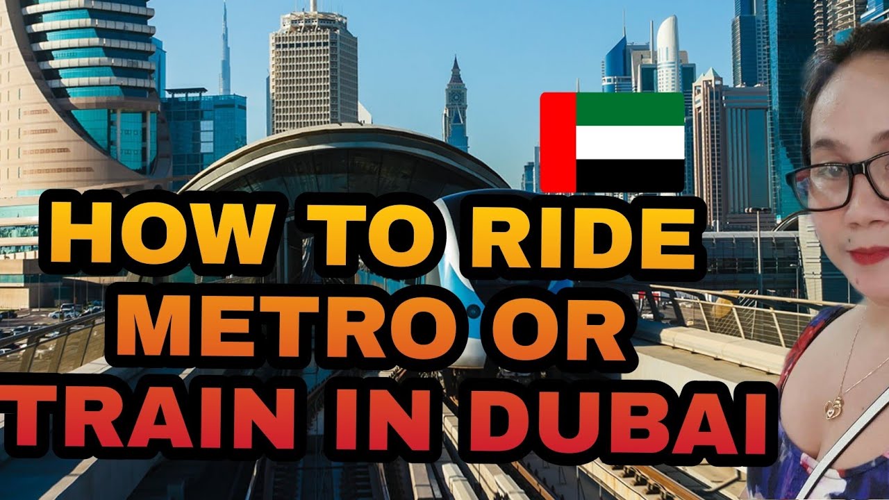 PANU SUMAKAY SA TREN OR DUBAI  METRO(HOW RO RIDE METRO IN DUBAI OR TRAIN#Vlog #11