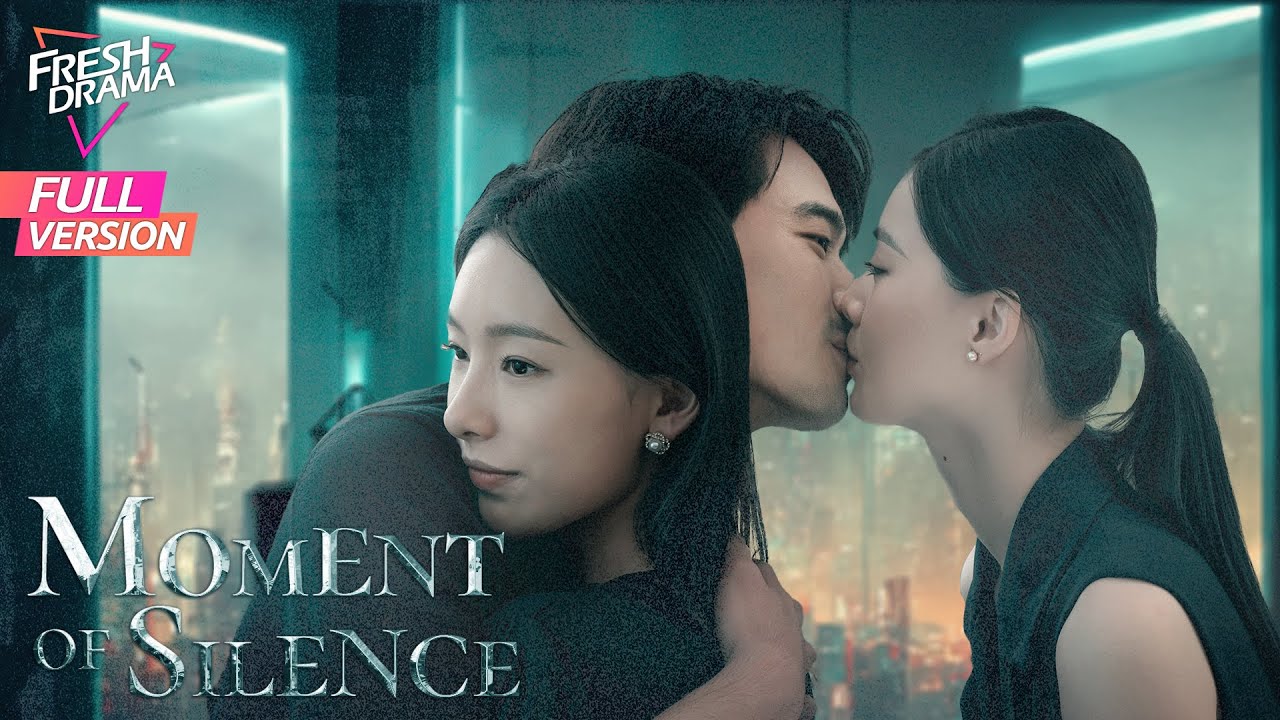 【Full Version】Moment of Silence | Bai Xuhan, Liu Yanqiao, Zhao Xixi | 此刻无声 | Fresh Drama