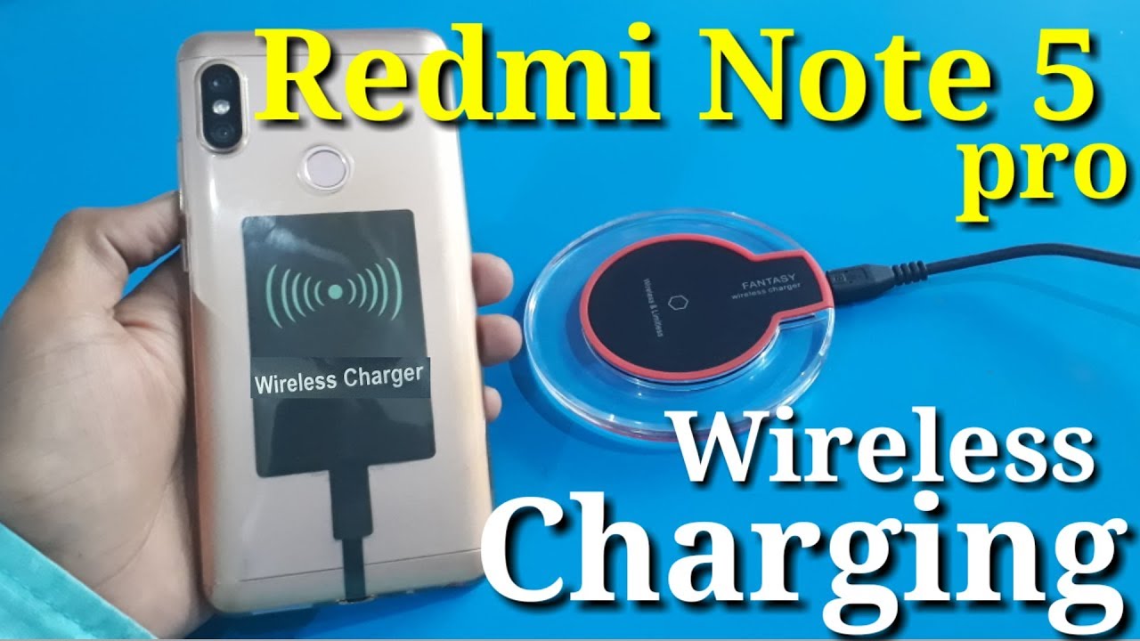 Redmi Note 5 pro wireless charging