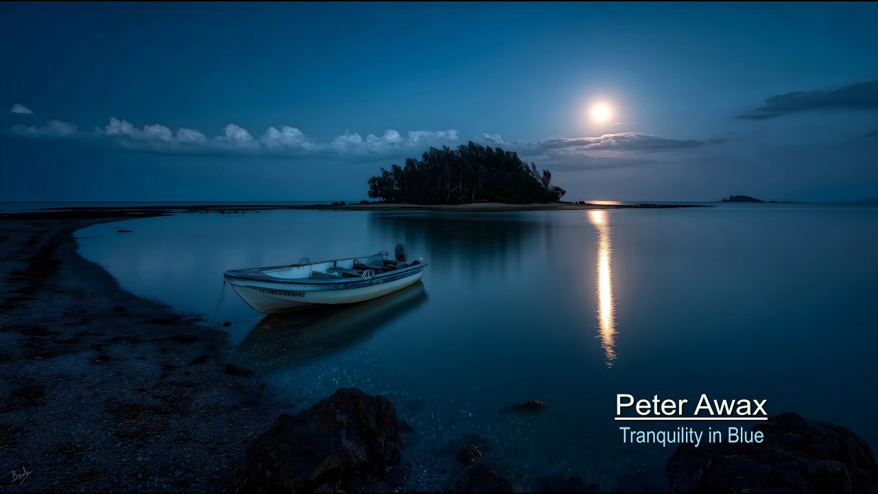 Peter Awax - Tranquility in Blue (Art & Music)