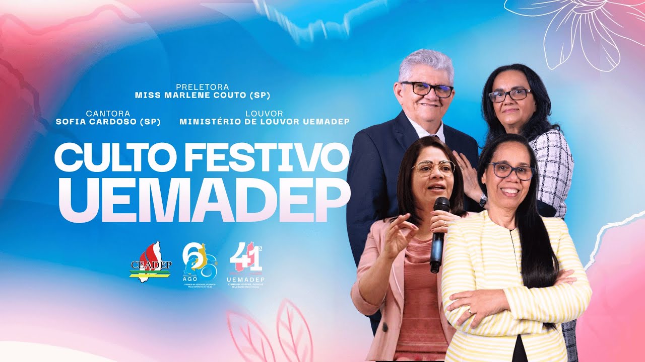 AGO CEADEP 2025  - CULTO FESTIVO UMADEP
