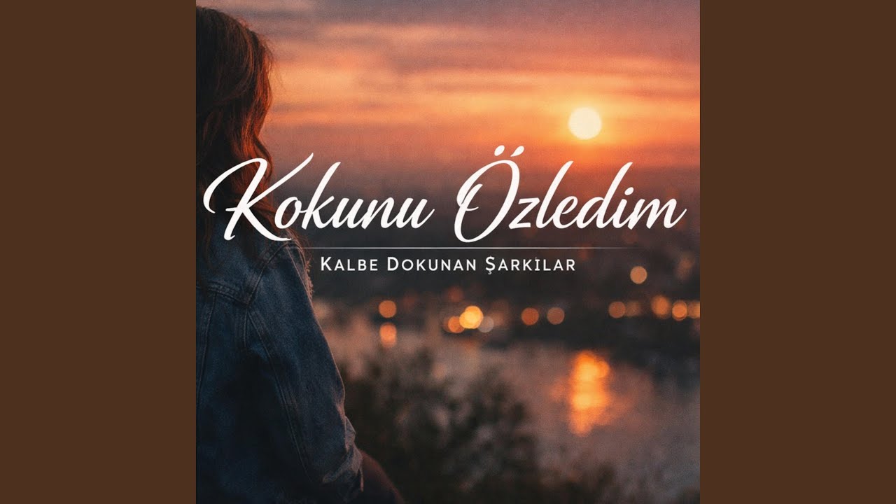 Kokunu Özledim