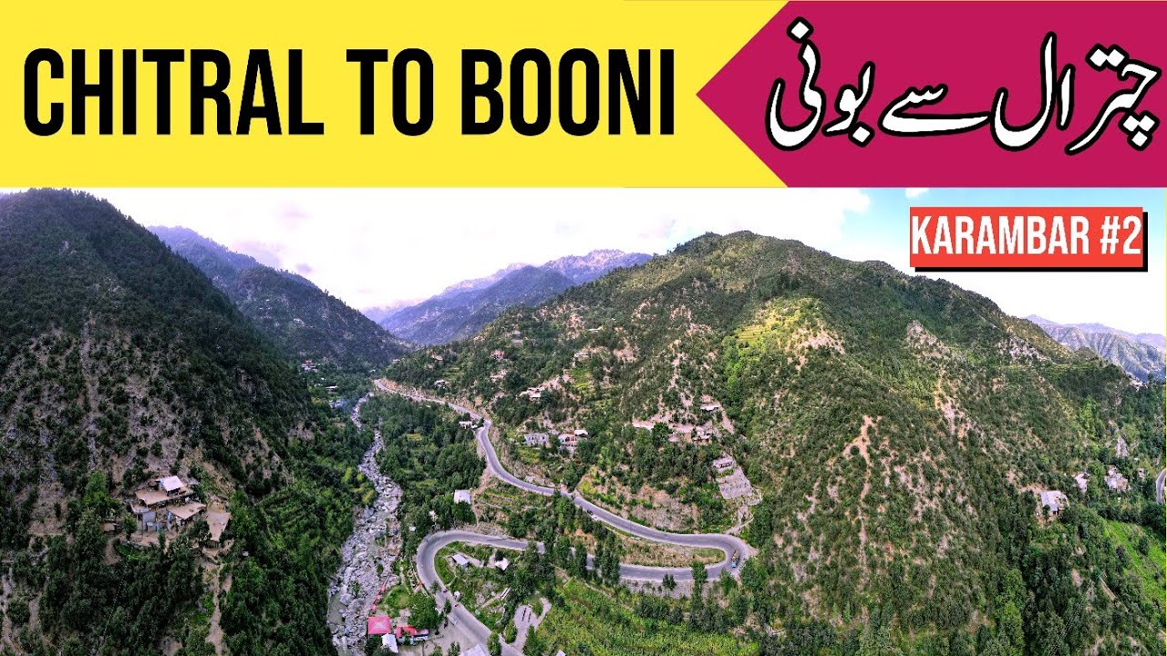 CHITRAL TO BOONI | EP. 2 | KARAMBAR LAKE TREK | CHITRAL BIKE TOUR | CHITRAL BY BUS | #UMAISAVLOGS