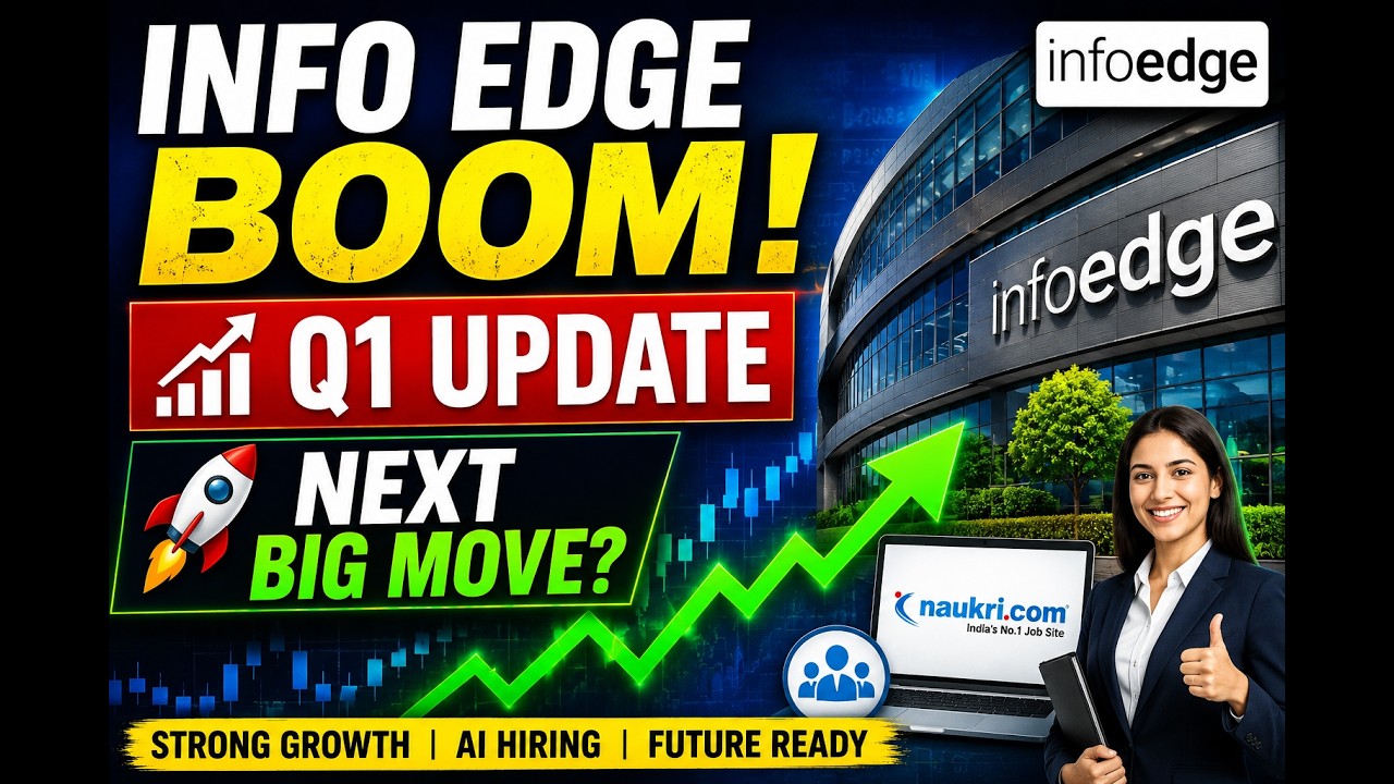 🚀 Info Edge Q1 Update | Naukri Business Strong Growth | Latest News | Long-Term Stock?