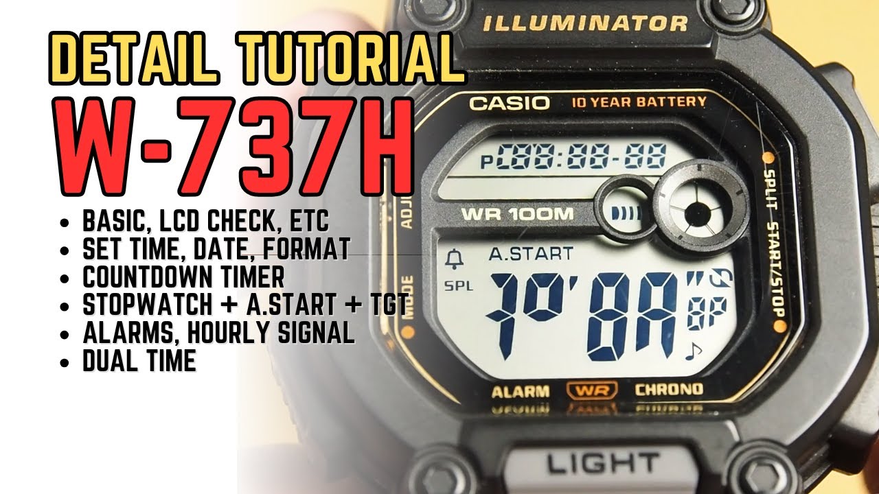 Casio W-737 Detailed Setting and Operation Tutorial: Time, Date, Timer, Stopwatch, Alarm, Dual Time