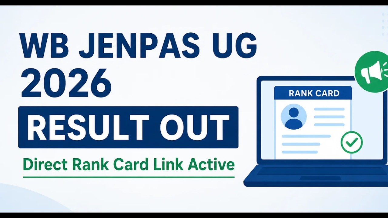 Wbjeeb Latest Update 2026 | JENPAS UG Result 2026 - How to Download Rank Card 