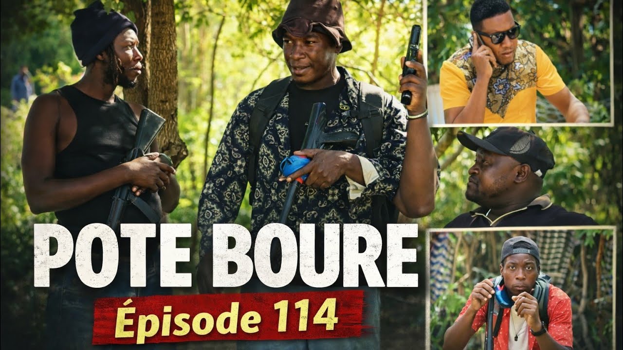 POTE BOURE (Épisode 114)