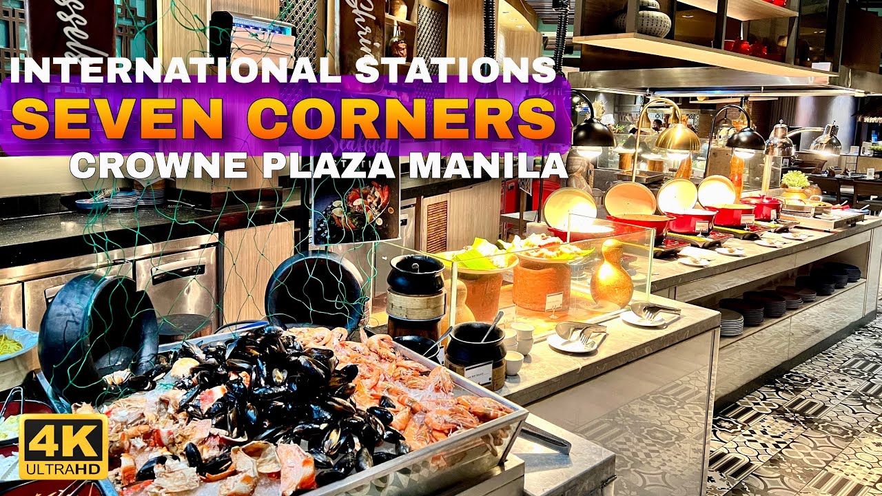 Crowne Plaza’s 7-Corners Buffet: Worth It or Overrated? 🇵🇭 | 4K Food and Walk Tour |