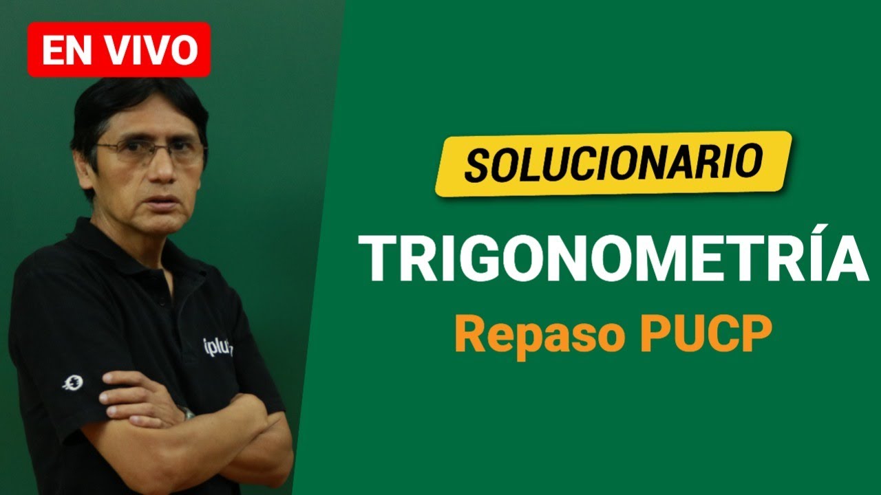 [REPASO PUCP] - Trigonometría