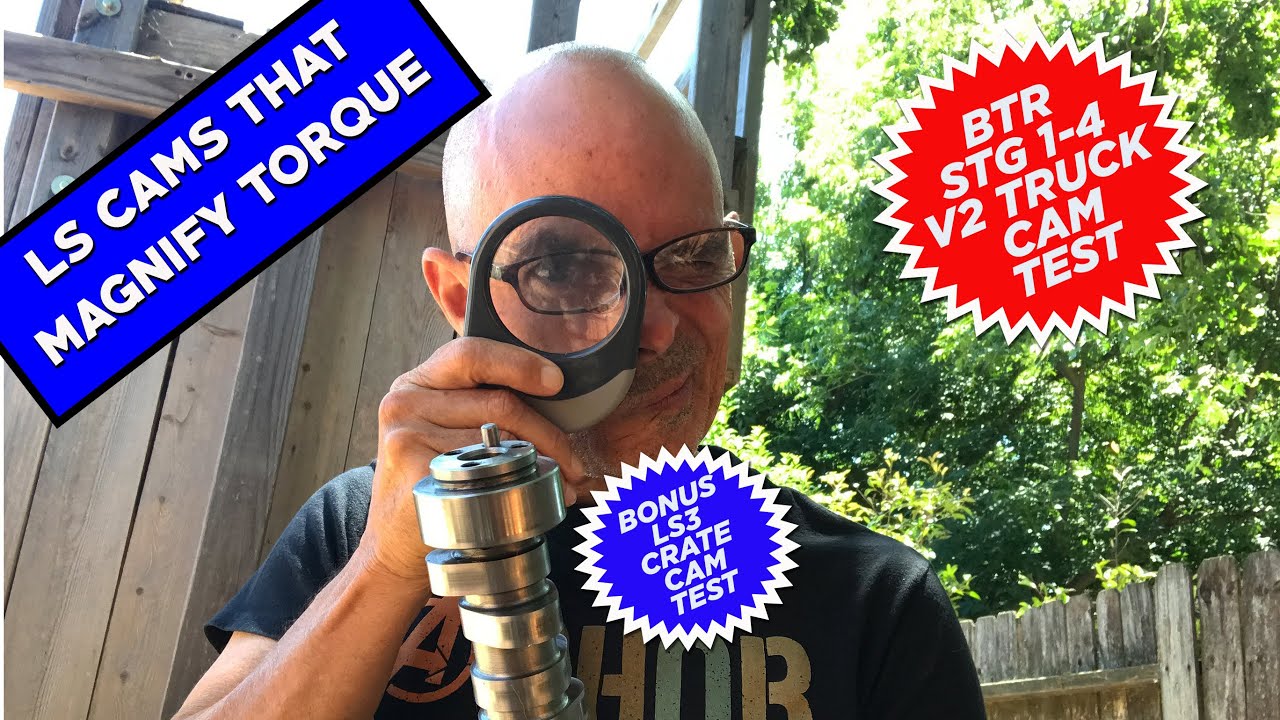 LS TORQUE CAM TEST-WHAT WORKS!