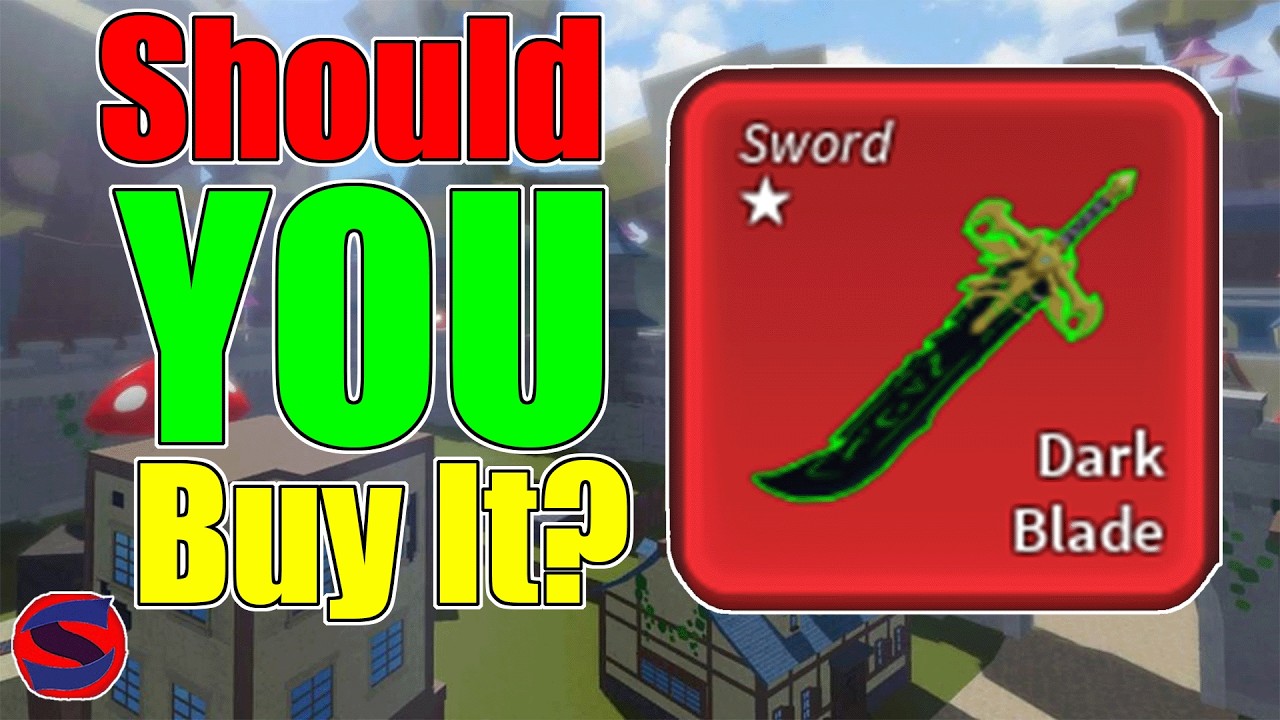 Is DARK BLADE Worth Your Robux? 2024 Blox Fruits