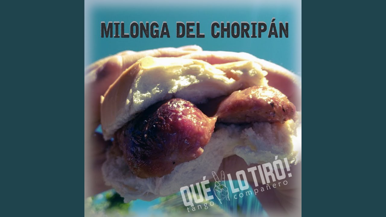 Milonga del Choripán