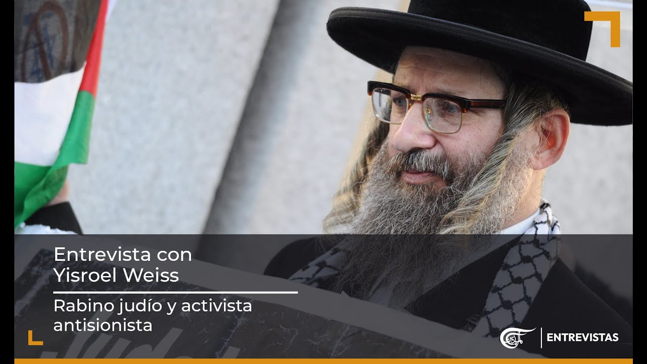 Entrevista | Los judíos leales se oponen a la existencia del 