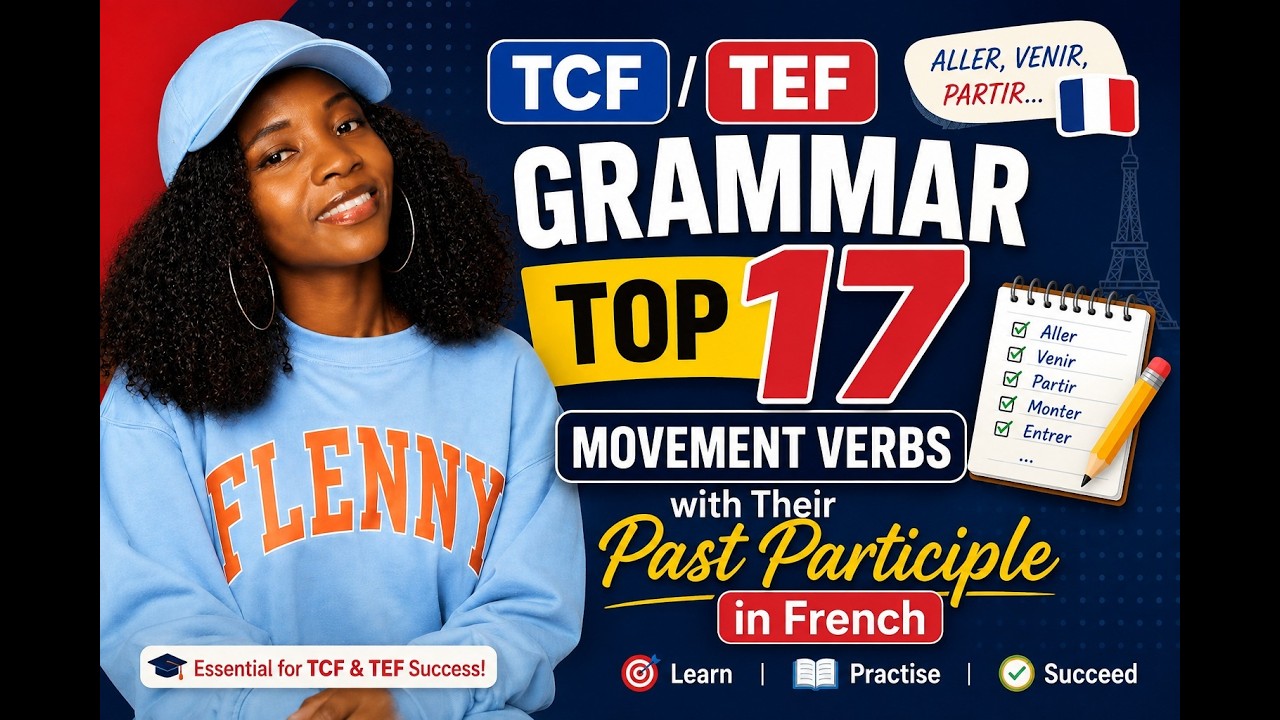 Top 17 Movement Verbs with Their Past Participle in French (Le Participe Passé des verbes de motion)