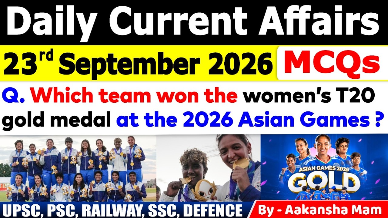 23rd September 2026 Current Affairs🔥 | Daily MCQs | Today&rsquo;s Most Important MCQs #currentaffairs2026
