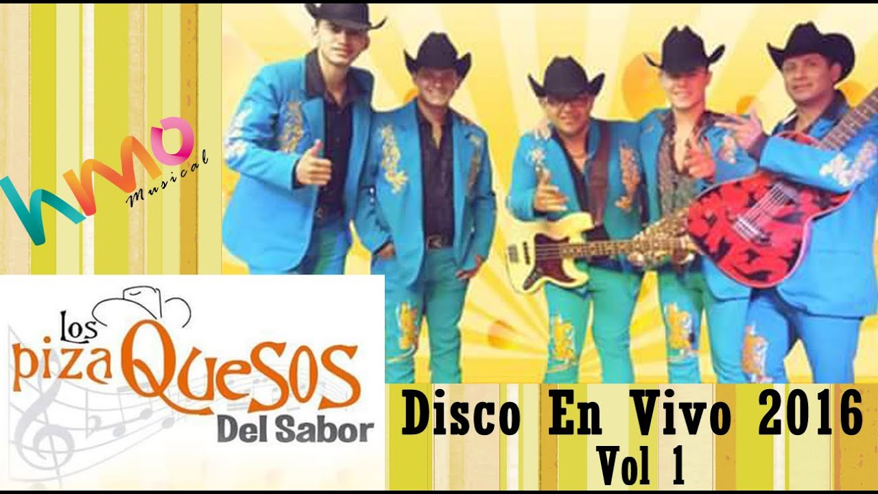 Los Piza Quesos del Sabor - Disco En Vivo | Vol 1 | Completo |2016