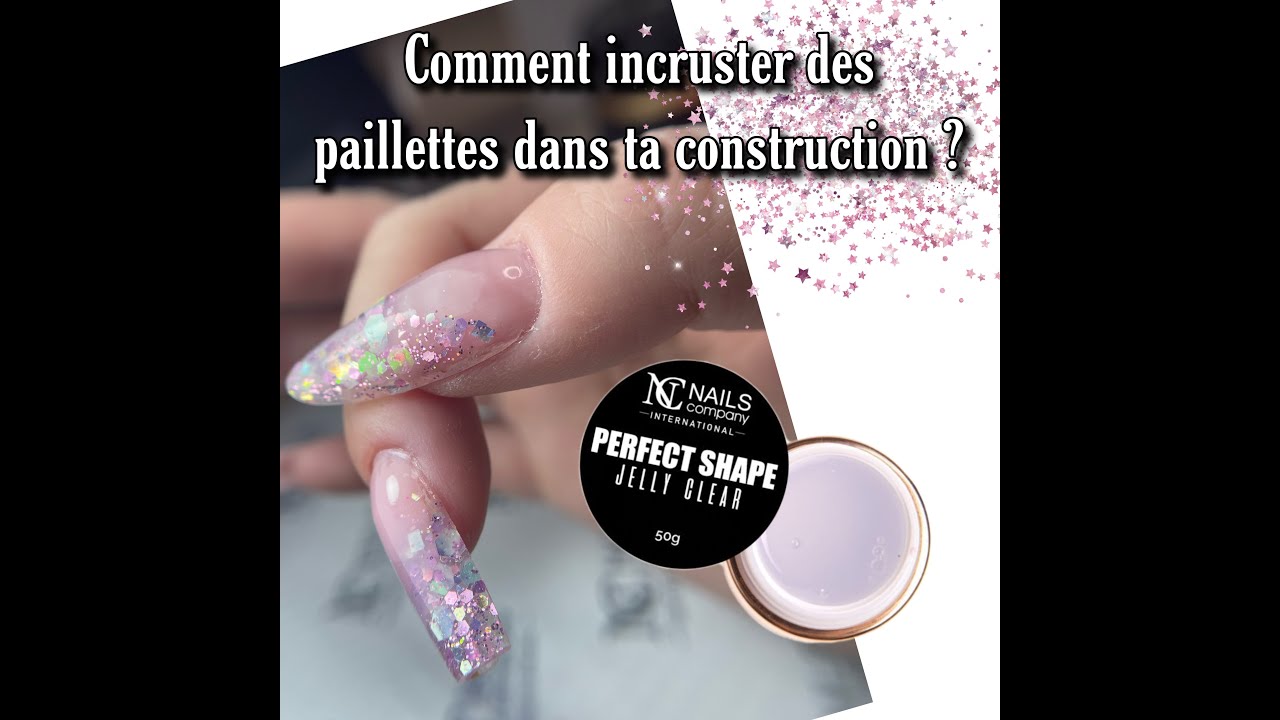 Incruster des paillettes dans ta construction en gel !