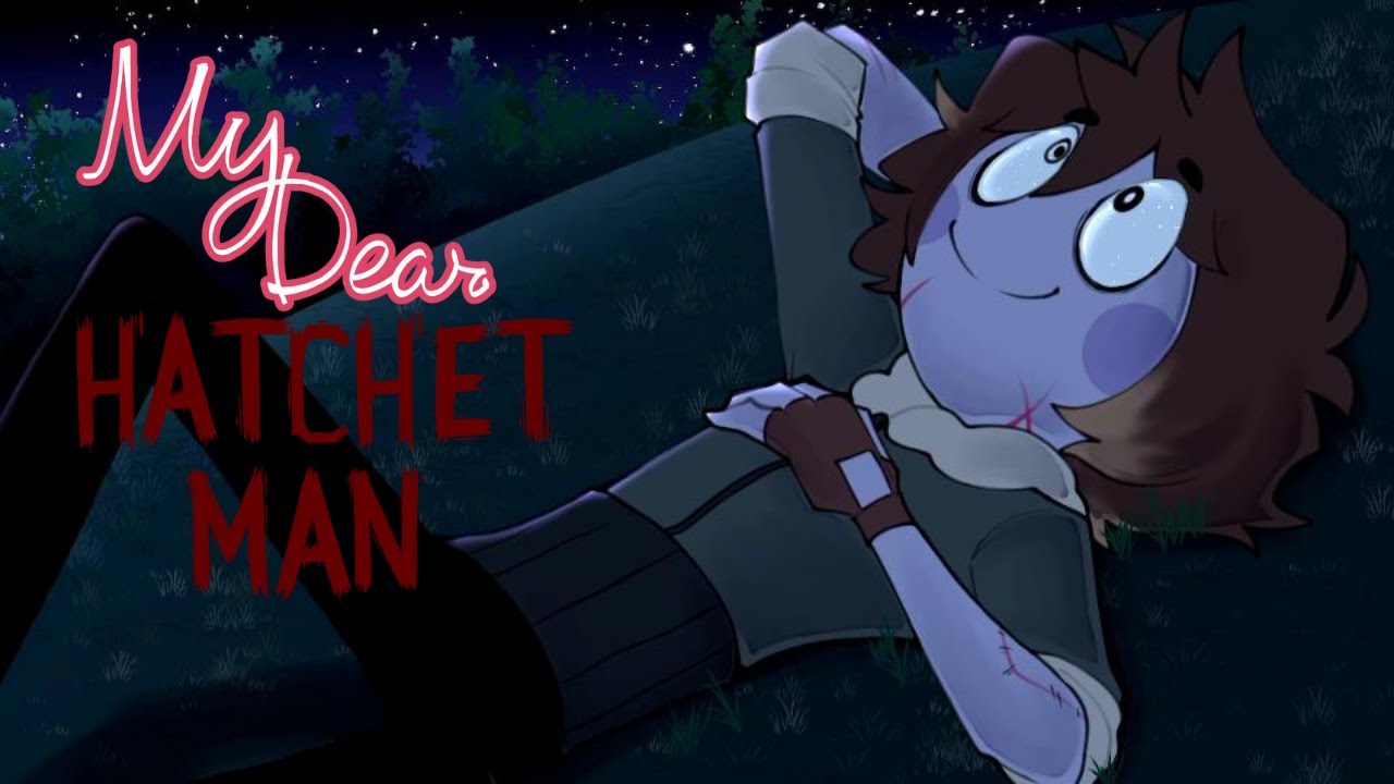 I Got Lost in the Woods Then Lost My Lady Cookie!! | My Dear Hatchet Man (Full Demo)