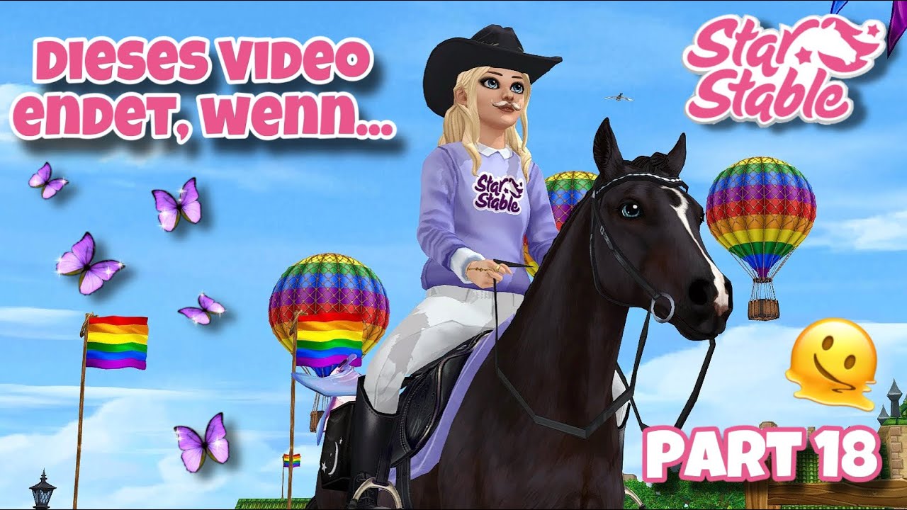 Dieses Video endet, wenn..😳 Part 18🤞🏻 // Star Stable Online