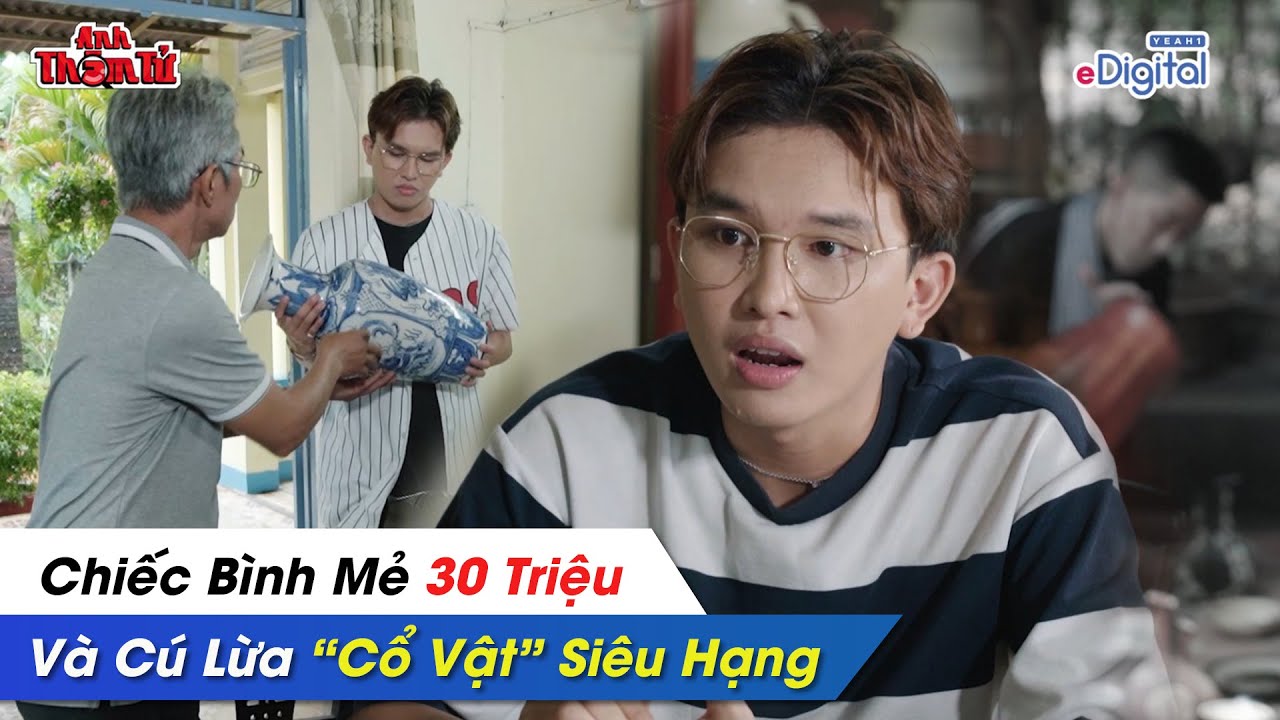 Ph&aacute; &Aacute;n #98 - Chiếc B&igrave;nh MẺ H&agrave;ng CHỤC TRIỆU V&agrave; Một C&uacute; Lừa 