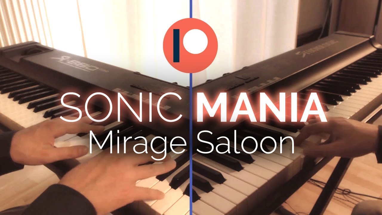 Sonic Mania Piano - Mirage Saloon