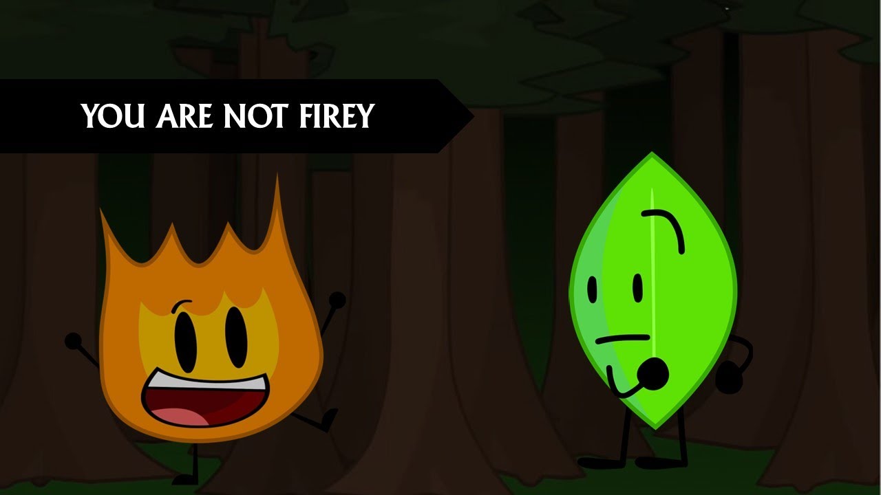 Vessel but Firey.FLA and Leafy sing it